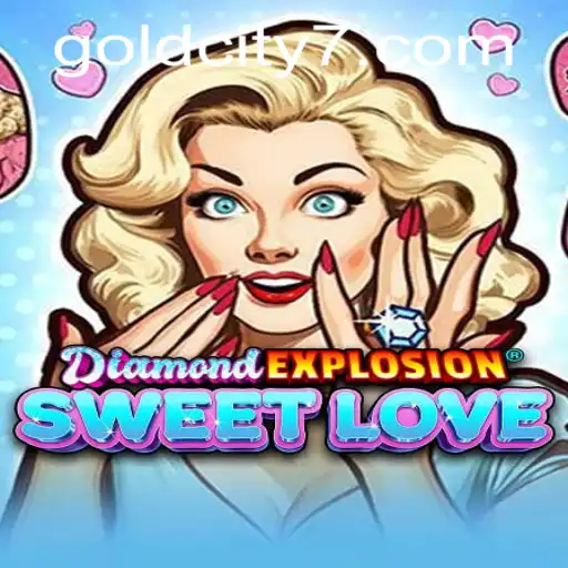 Dive into the Enchanting World of DiamondExplosionSweetLove: The Quest for GoldCity
