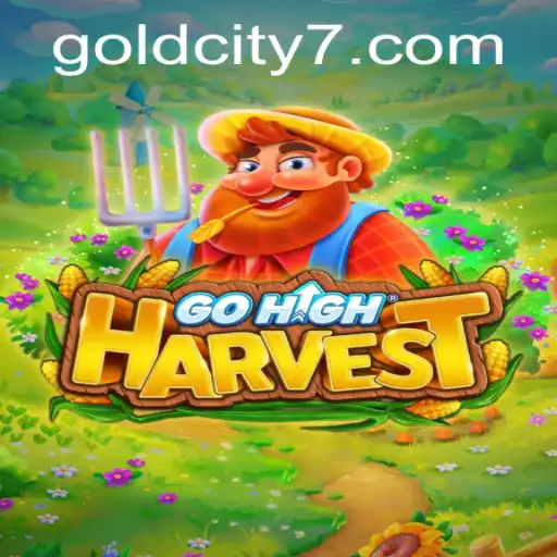 Unveiling GoHighHarvest: The New GoldCity Gaming Phenomenon