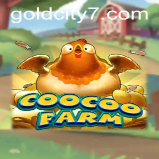 Embark on an Epic Adventure with CooCooFarm: Discover the Wonders of GoldCity