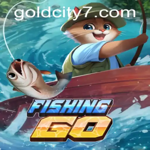 FishingGO: Dive into the Exciting World of GoldCity's Fishing Adventure