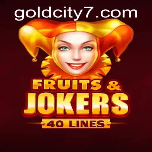 Exploring the Vibrant World of FruitsAndJokers40: A Journey into GoldCity