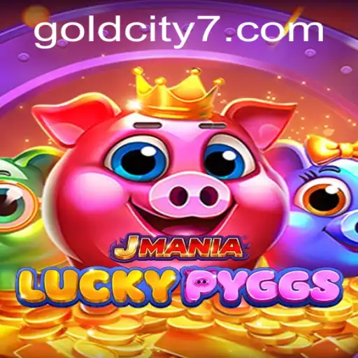 Exploring the Thrills of JManiaLuckyPyggs and the Exciting World of GoldCity