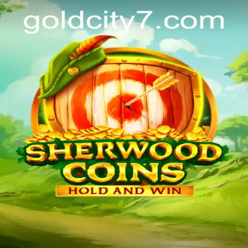 Discover the Adventure of SherwoodCoins: Dive into GoldCity